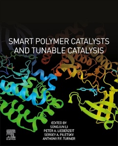 Couverture de l’ouvrage Smart Polymer Catalysts and Tunable Catalysis