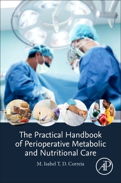 Couverture de l’ouvrage The Practical Handbook of Perioperative Metabolic and Nutritional Care