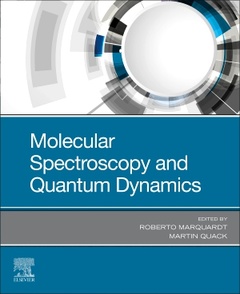 Couverture de l’ouvrage Molecular Spectroscopy and Quantum Dynamics