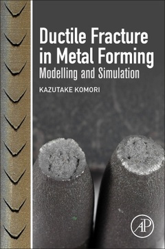 Couverture de l’ouvrage Ductile Fracture in Metal Forming