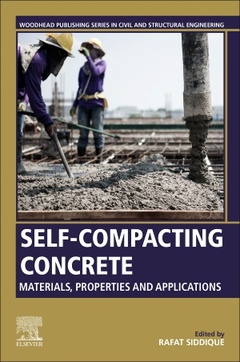 Couverture de l’ouvrage Self-Compacting Concrete: Materials, Properties and Applications