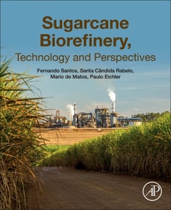 Couverture de l’ouvrage Sugarcane Biorefinery, Technology and Perspectives