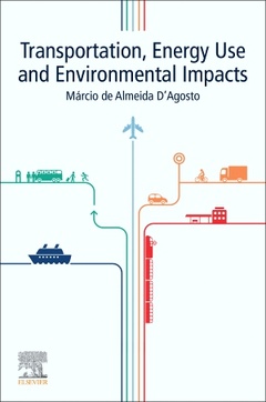 Cover of the book Transportation, Energy Use and Environmental Impacts