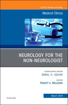 Couverture de l’ouvrage Neurology for the Non-Neurologist, An Issue of Medical Clinics of North America