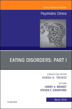 Couverture de l’ouvrage Eating Disorders: Part I, An Issue of Psychiatric Clinics of North America