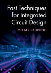 Couverture de l’ouvrage Fast Techniques for Integrated Circuit Design