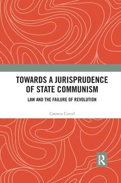 Couverture de l’ouvrage Towards A Jurisprudence of State Communism