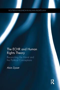 Couverture de l’ouvrage The ECHR and Human Rights Theory