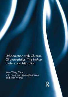 Cover of the book Urbanization with Chinese Characteristics: The Hukou System and Migration
