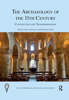 Couverture de l’ouvrage The Archaeology of the 11th Century
