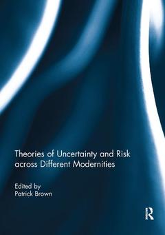 Cover of the book Theories of Uncertainty and Risk across Different Modernities