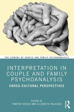 Couverture de l’ouvrage Interpretation in Couple and Family Psychoanalysis