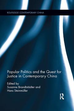 Cover of the book Popular Politics and the Quest for Justice in Contemporary China