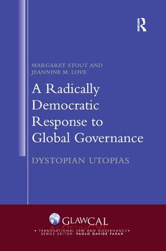 Couverture de l’ouvrage A Radically Democratic Response to Global Governance