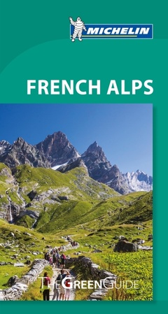 Couverture de l’ouvrage Green Guide French Alps