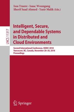 Couverture de l’ouvrage Intelligent, Secure, and Dependable Systems in Distributed and Cloud Environments