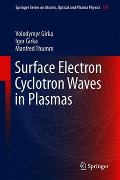 Couverture de l’ouvrage Surface Electron Cyclotron Waves in Plasmas