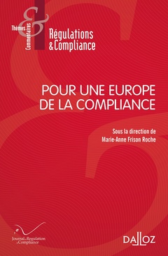 Couverture de l’ouvrage Pour une Europe de la compliance