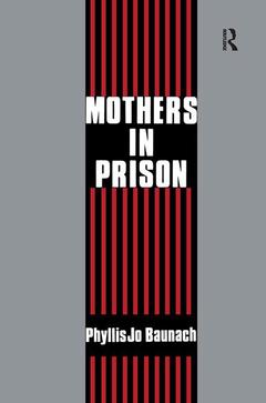 Couverture de l’ouvrage Mothers in Prison