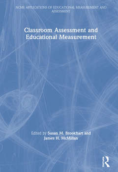 Couverture de l’ouvrage Classroom Assessment and Educational Measurement