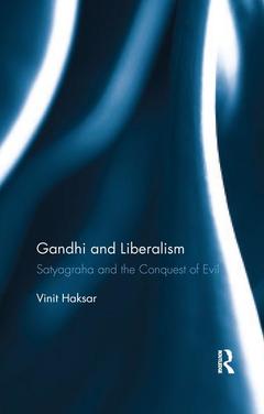 Couverture de l’ouvrage Gandhi and Liberalism
