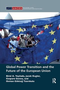 Couverture de l’ouvrage Global Power Transition and the Future of the European Union