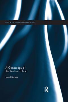 Couverture de l’ouvrage A Genealogy of the Torture Taboo