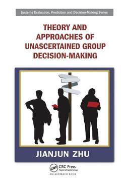 Couverture de l’ouvrage Theory and Approaches of Unascertained Group Decision-Making
