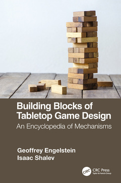 Couverture de l’ouvrage Building Blocks of Tabletop Game Design