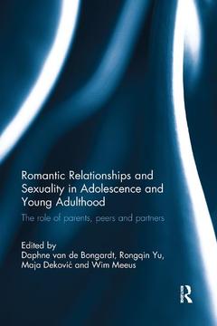 Couverture de l’ouvrage Romantic Relationships and Sexuality in Adolescence and Young Adulthood