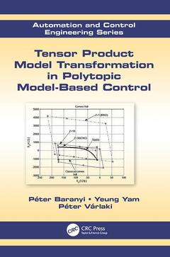 Cover of the book Tensor Product Model Transformation in Polytopic Model-Based Control