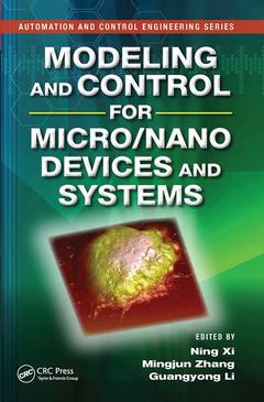 Couverture de l’ouvrage Modeling and Control for Micro/Nano Devices and Systems
