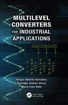 Couverture de l’ouvrage Multilevel Converters for Industrial Applications