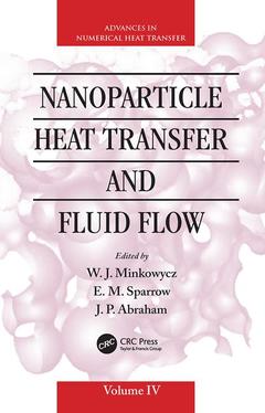 Couverture de l’ouvrage Nanoparticle Heat Transfer and Fluid Flow