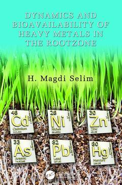 Couverture de l’ouvrage Dynamics and Bioavailability of Heavy Metals in the Rootzone