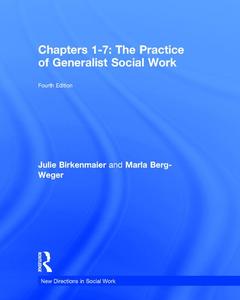 Couverture de l’ouvrage Chapters 1-7: The Practice of Generalist Social Work