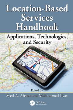 Couverture de l’ouvrage Location-Based Services Handbook