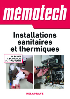 Couverture de l’ouvrage Mémotech Installations sanitaires et thermiques (2016) - Référence