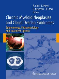 Couverture de l’ouvrage Chronic Myeloid Neoplasias and Clonal Overlap Syndromes