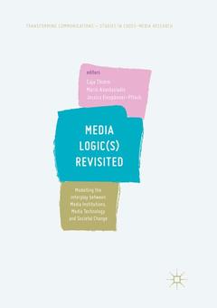 Couverture de l’ouvrage Media Logic(s) Revisited