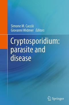 Couverture de l’ouvrage Cryptosporidium: parasite and disease