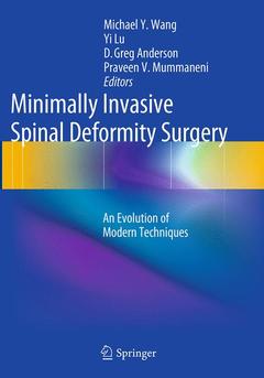 Couverture de l’ouvrage Minimally Invasive Spinal Deformity Surgery