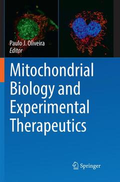 Couverture de l’ouvrage Mitochondrial Biology and Experimental Therapeutics