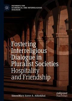 Couverture de l’ouvrage Fostering Interreligious Encounters in Pluralist Societies