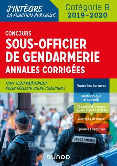 Couverture de l’ouvrage Concours Sous-officier de gendarmerie - Annales corrigées - 2019/2020