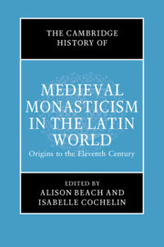 Couverture de l’ouvrage The Cambridge History of Medieval Monasticism in the Latin West: Volume 1