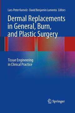 Couverture de l’ouvrage Dermal Replacements in General, Burn, and Plastic Surgery