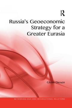 Couverture de l’ouvrage Russia's Geoeconomic Strategy for a Greater Eurasia