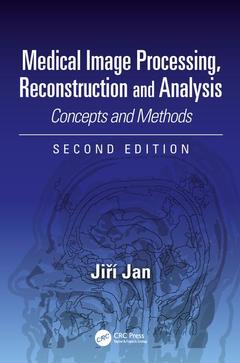 Cover of the book Medical Image Processing, Reconstruction and Analysis