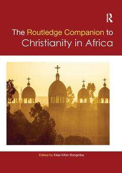 Cover of the book Routledge Companion to Christianity in Africa